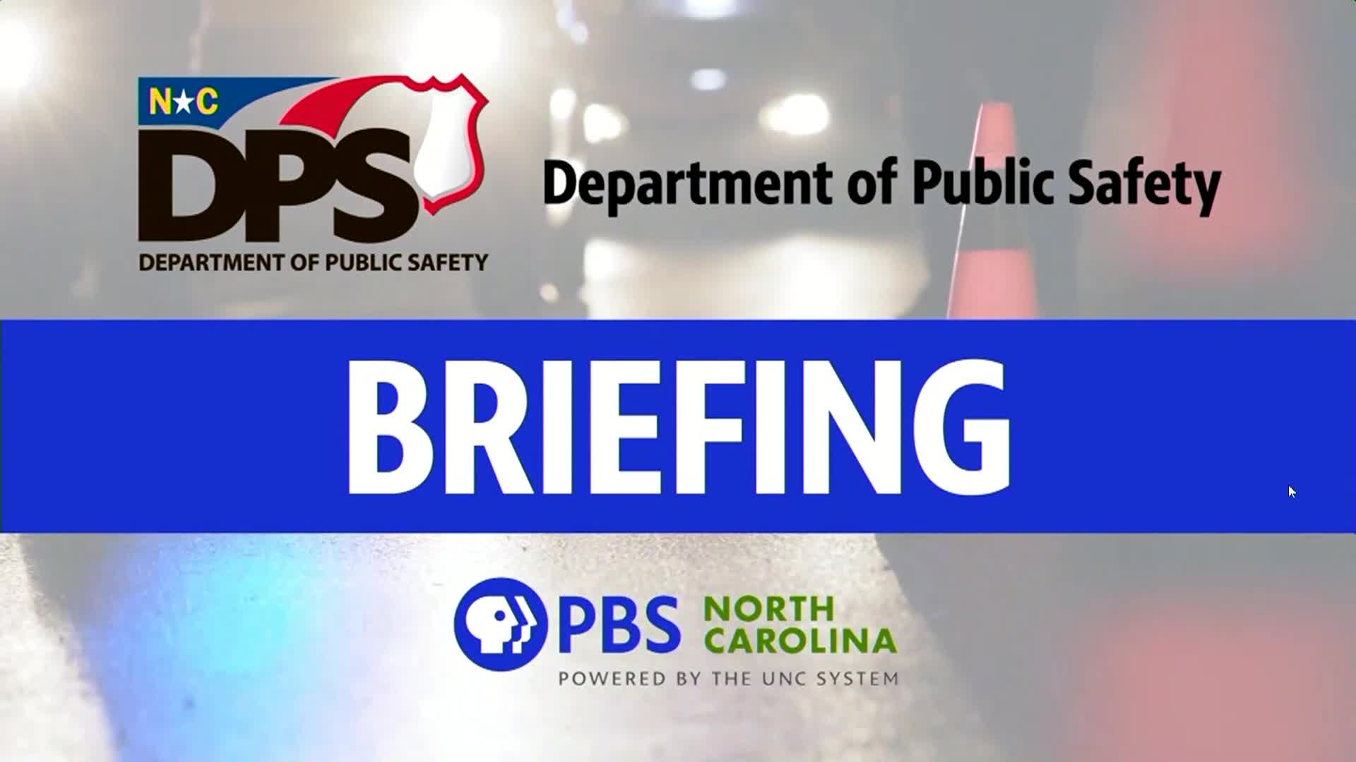 Thumbnail image for NC Department of Public Safety Briefing - Jan. 22, 2026