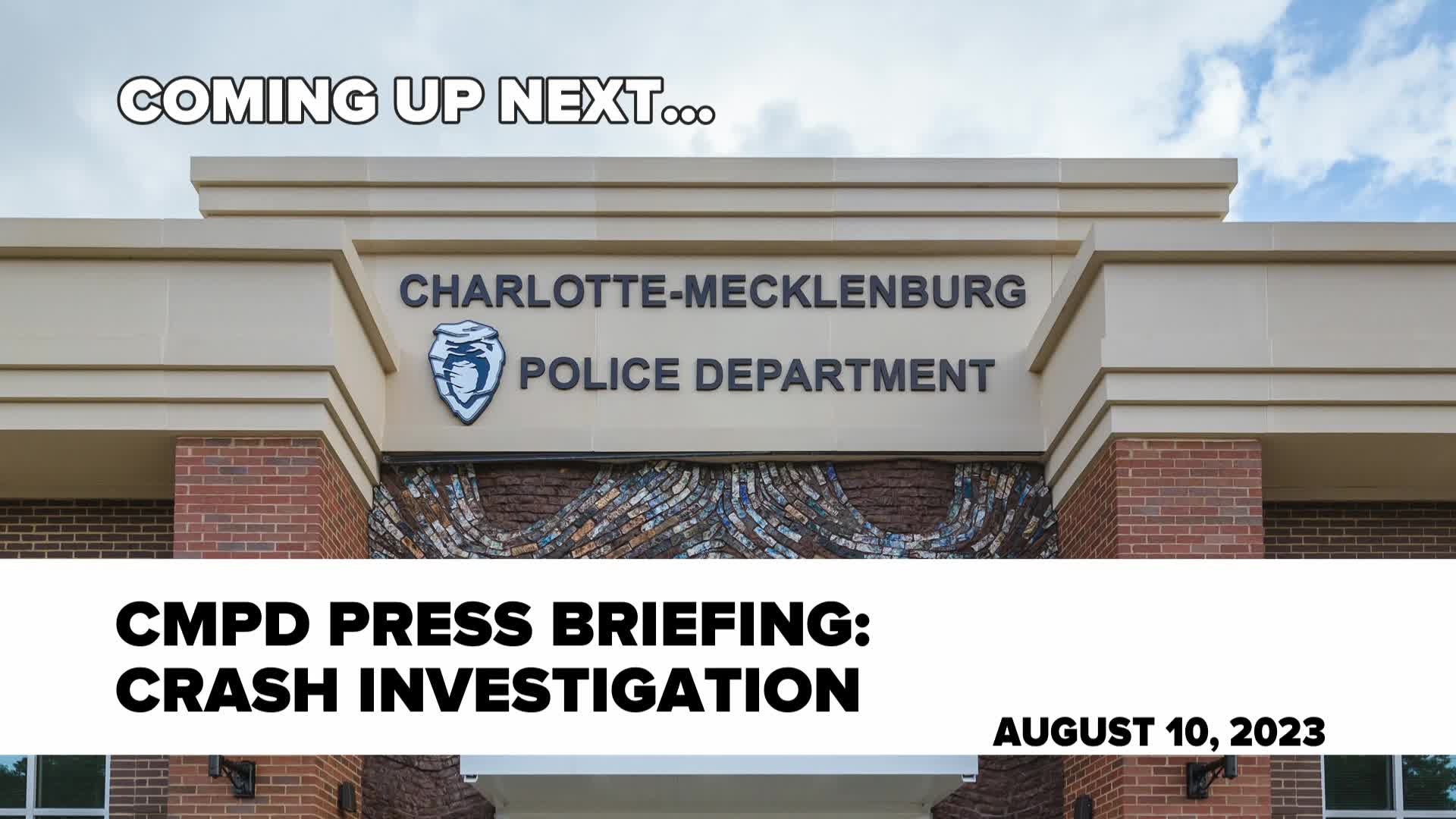 Thumbnail image for CMPD Press Briefing 08102023 - Street Racing Fatality