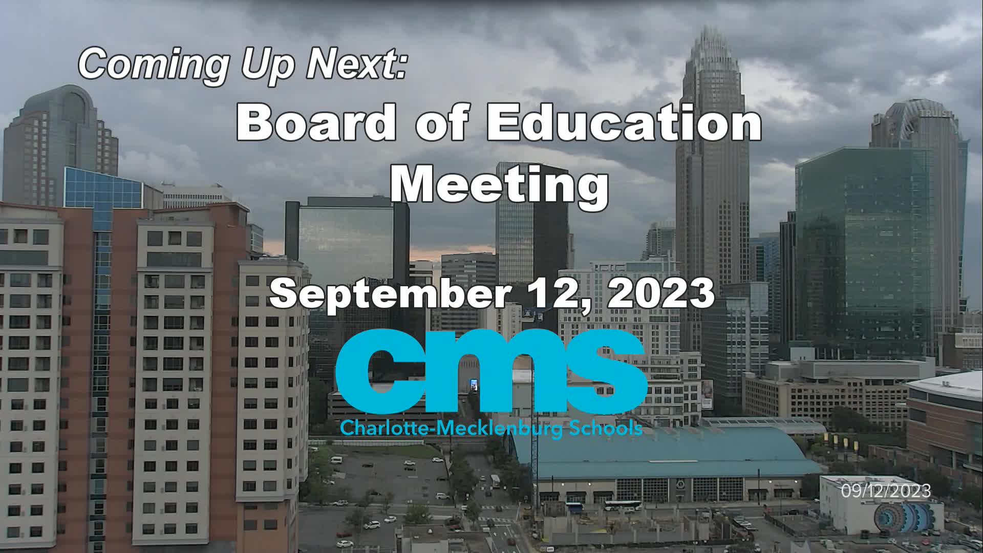 Thumbnail image for CMS Board of Ed Meeting - September 12, 2023