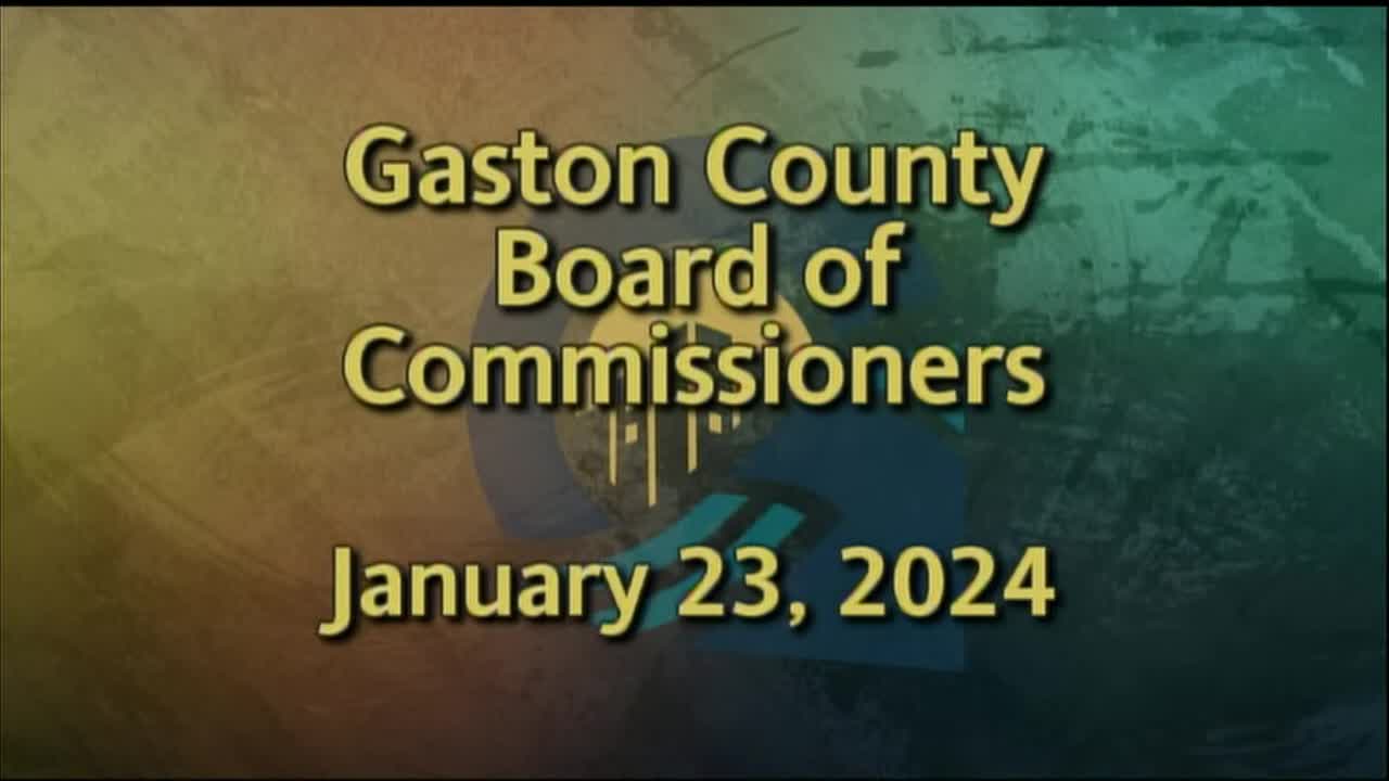 Thumbnail image for Gaston County Board of County Commissioners - January 23, 2024