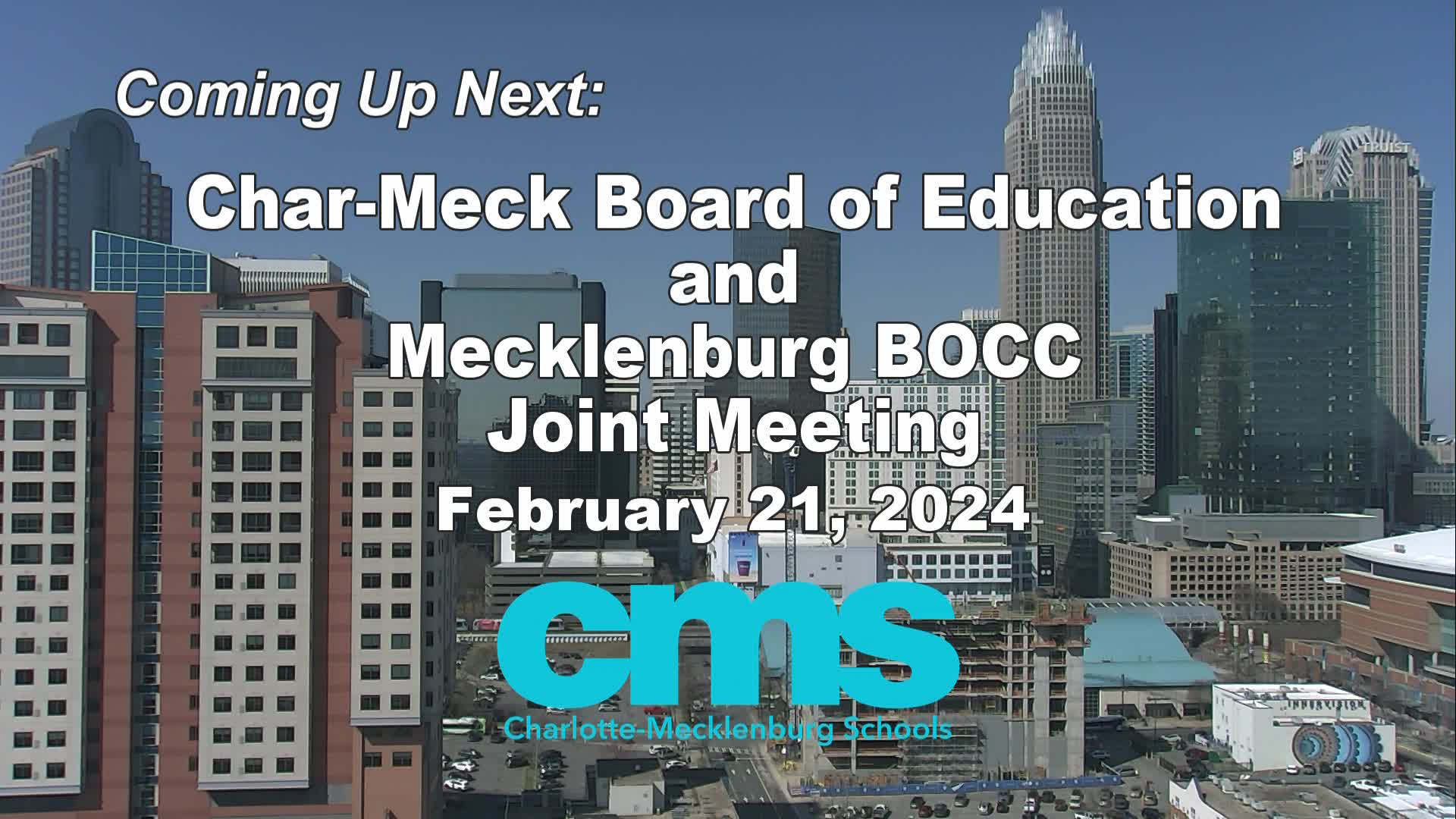 Thumbnail image for CMS & BOCC Joint Meeting - February 21 2024 Part 1