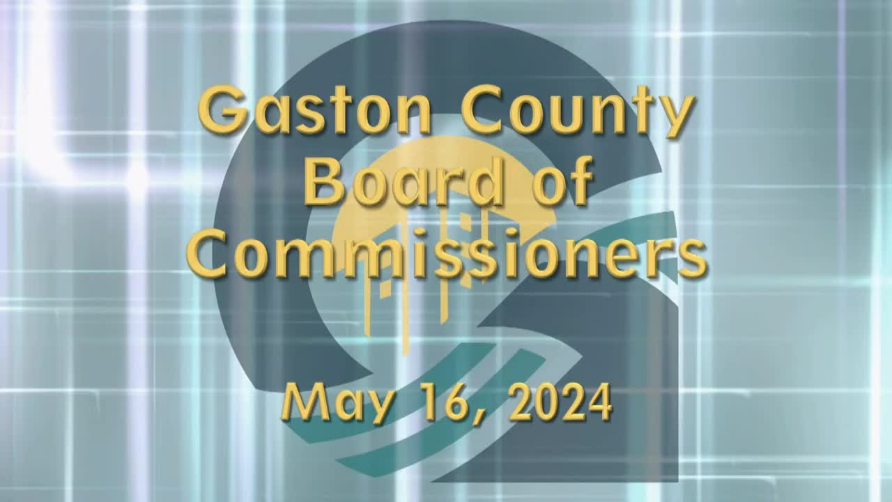 Thumbnail image for Gaston County Board of Commissioners - May 16, 2024